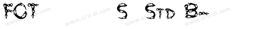 FOT 筑紫アンティークSゴ Std B字体转换